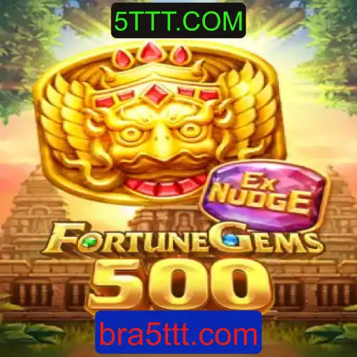FortuneGems500: Descubra o Mundo de Aventuras no 5TTT.COM